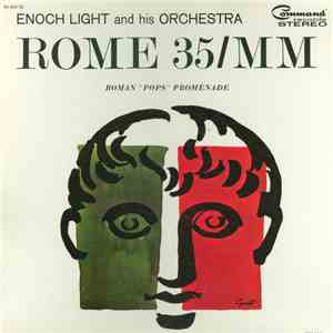 Enoch Light And His Orchestra - Rome 35/MM download free