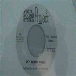 Enoch light and the light brigade - My Silent Song /A Little Fugue for You and Me download free