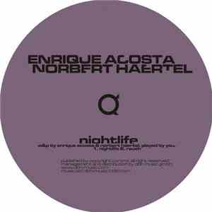 Enrique Acosta & Norberth Haertel - Nightlife download free