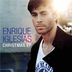 Enrique Iglesias - Christmas EP download free