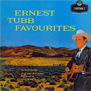 Ernest Tubb - Favourites download free