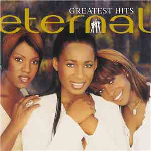 Eternal  - Greatest Hits download free