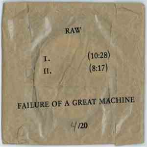 Failure Of A Great Machine - Raw download free