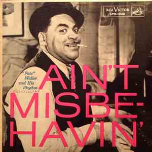 "Fats" Waller And His Rhythm - Ain't Misbehavin' download free