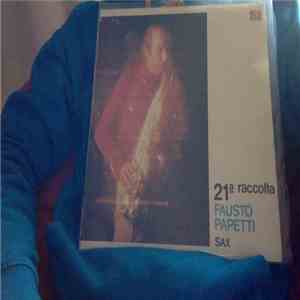 Fausto Papetti - 21ª Racolta SAX download free