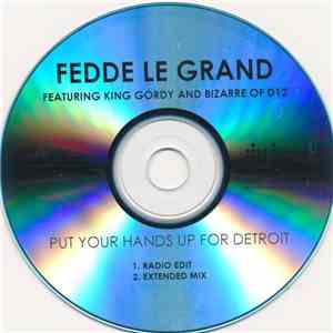 Fedde Le Grand - Put Your Hands Up For Detroit download free