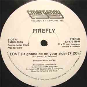 Firefly  - Love (Is Gonna Be On Your Side) download free