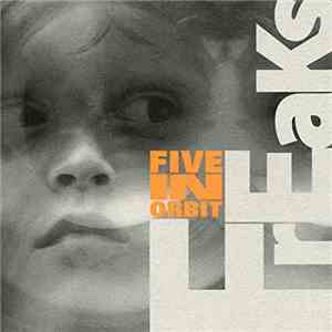 Five In Orbit - Freaks download free