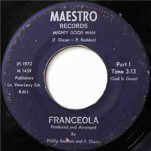 Franceola - Mighty Good Man download free