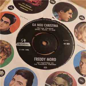 Freddy Moro And Los Trovadores Tropicales - Ga Nou Christina download free