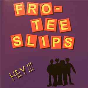 Frotee Slips - Hey!!! download free