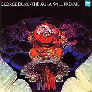 George Duke - The Aura Will Prevail download free