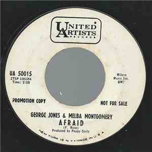 George Jones, Melba Montgomery - Afraid download free