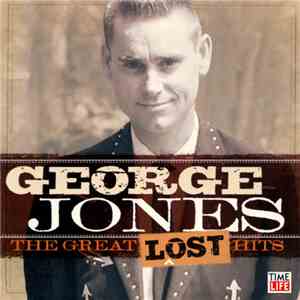 George Jones  - The Great Lost Hits download free