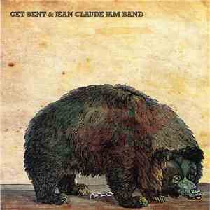 Get Bent & Jean Claude Jam Band - Get Bent & Jean Claude Jam Band download free