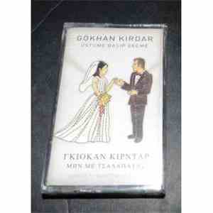 Gökhan Kırdar - Üstüme Basıp Geçme download free