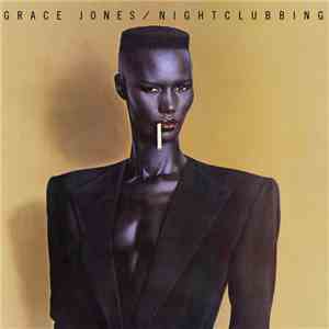 Grace Jones - Nightclubbing download free
