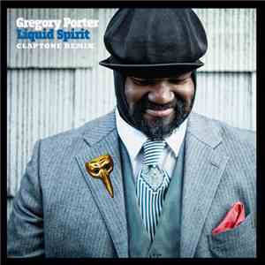 Gregory Porter - Liquid Spirit (Claptone Remix) download free