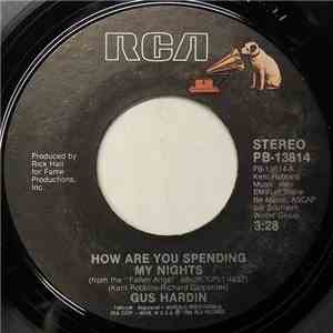 Gus Hardin - How Are You Spending My Nights download free