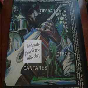 Haciendo Punto En Otro Son - Tierra Y Otros Cantares download free