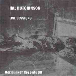 Hal Hutchinson - Live Sessions download free