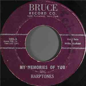 Harptones - My Memories Of You download free