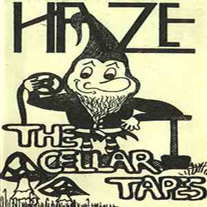 Haze  - The Cellar Tapes download free