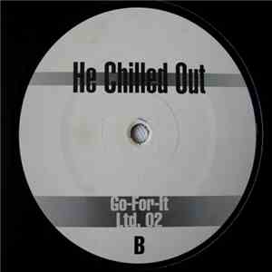 Heaven's Hell - He Chilled Out download free