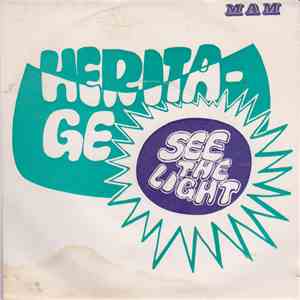 Heritage  - See The Light / Written In The Stone download free