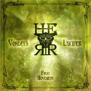 H.E.R.R. - Vondel's Lucifer - First Movement download free