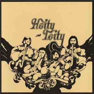 Hoity-Toity - Hoity-Toity / Early Sessions...1977 / Sauff Aus download free
