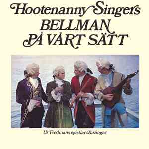 Hootenanny Singers - Bellman På Vårt Sätt - Ur Fredmans Epistlar & Sånger download free