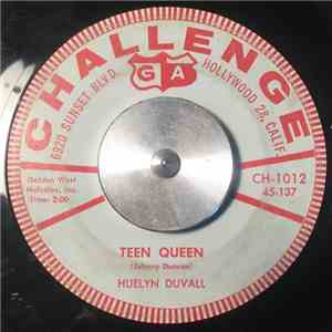 Huelyn Duvall - Teen Queen / Comin' Or Goin' download free