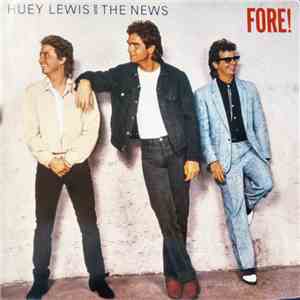 Huey Lewis And The News - Fore! download free