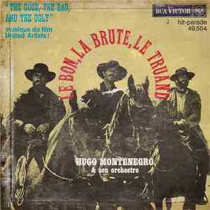 Hugo Montenegro & Son Orchestre - The Good, The Bad And The Ugly - Music Du Film United Artist: Le Bon, La Brute, Le Truand download free
