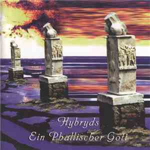 Hybryds - Ein Phallischer Gott download free