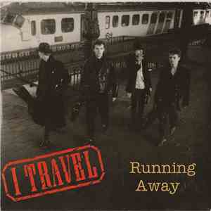 I Travel - Running Away download free