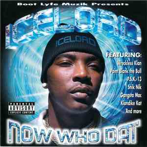 Ice Lord - Now Who Dat download free