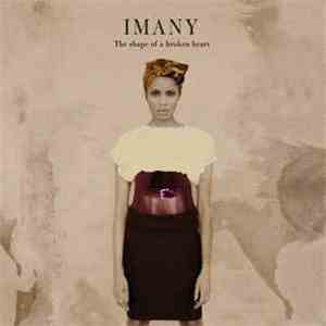 Imany  - The Shape Of A Broken Heart download free
