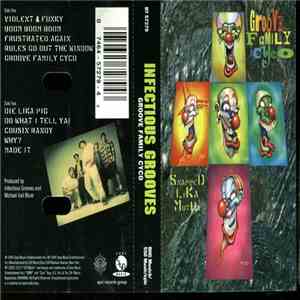 Infectious Grooves - Groove Family Cyco (Snapped Lika Mutha) download free