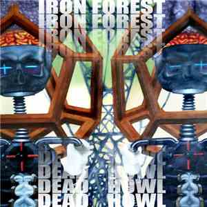 Iron Forest - Dead Howl download free