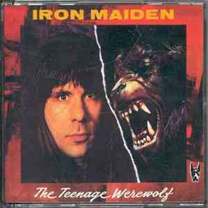 Iron Maiden - The Teenage Werewolf download free
