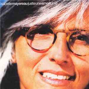 Isabelle Mayereau - Juste Une Amertume download free