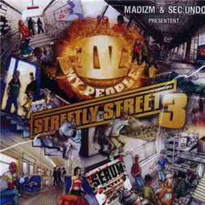 IV My People - Streetly street Vol 3 download free
