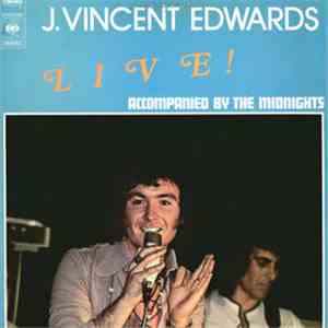 J. Vincent Edwards - Live! download free