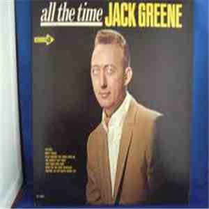 Jack Greene - All The Time download free