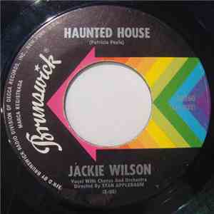 Jackie Wilson - Haunted House / I'm Travelin' On download free