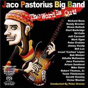 Jaco Pastorius Big Band - The Word Is Out! download free