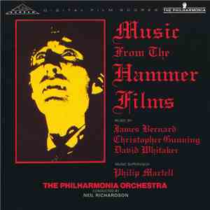 James Bernard, Christopher Gunning, David Whitaker, The Philharmonia Orchestra, Neil Richardson - Music From The Hammer Films download free