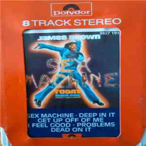 James Brown - Sex Machine Today download free